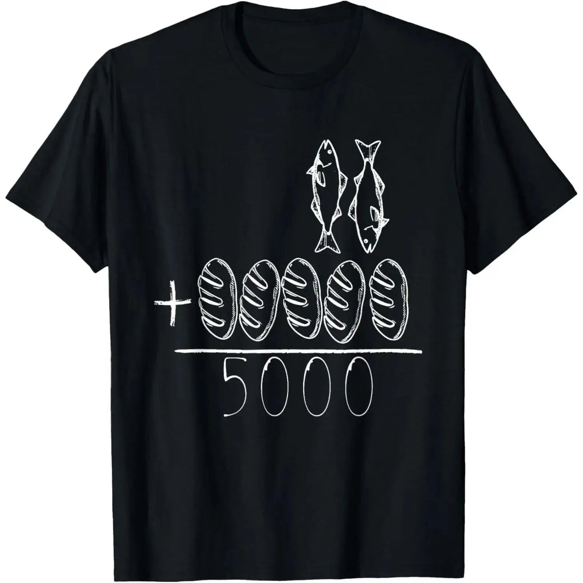 2 Fishes 5 Breads Jesus Feeds The 5000 Christian Bible Verses T-Shirt Knit Classic